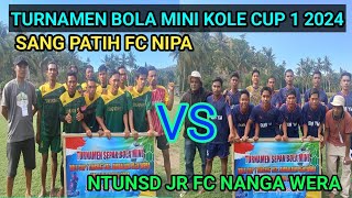 Full.. Laga Sang Patih Fc Nipa 🆚 Ntundu Jr Fc Nanga Wera 28/9/2024