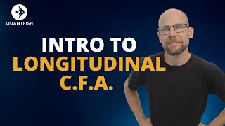 Introduction to Longitudinal CFA