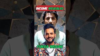 Fukra Insaan Income Revealed #shorts