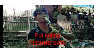 ful Suling TEDUNG SARI Versi Taruna Jaya (Amak Taram)