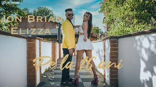 Jon Brian Ft. Elizza - Pe La 16 Ani