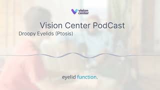 What is Ptosis or Droopy Eyelids? | VisionCenter.org