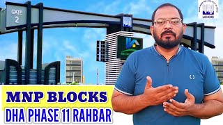 DHA Phase 11 Rahbar Lahore | Sector 2 Extension | MNP Blocks