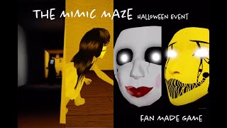 The Mimic Maze (Halloween Event) Live Stream Fan made game