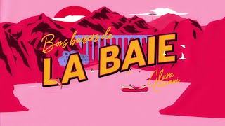 Clara Luciani - La Baie