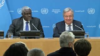 Press Briefing by the Secretary General and Mr  Moussa Faki Mahamat