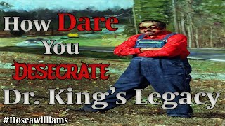 ELDERS OF ISRAEL: HOW DARE YOU DESECRATE DR. KING'S LEGACY!! #MLK #HOSEAWILLIAMS #EOI #iuic #dream