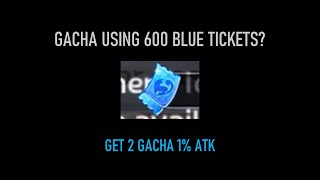 Roll Gacha using 600 Blue Vouchers? Got 2x Purple HG (unlock atk%)