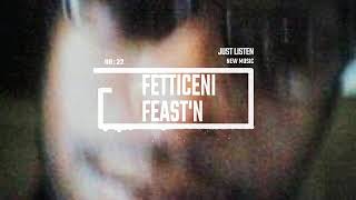 Just Listen Fetticeni Feast'n Visualizer 360p