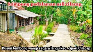 Suasana kampung pedalaman pegunungan asli Jawa Tengah cilacap