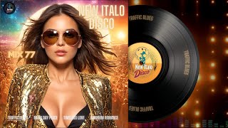 New Italo Disco - Mix 77 (Traffic Blues, Rainy Day Peace, Timeless Love, Barroom Romance)