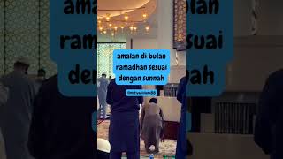 amalan amalan di bulan ramadhan #youtubeshorts #dakwahislam #shortsvideo #shorts #ramadan #ramadhan