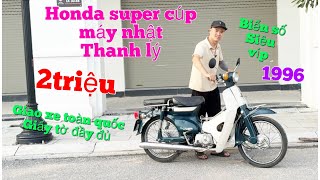 Super Cúp Nhật Honda 81/50/1996 cực Hiếm,Biển víp ,chỉ từ 3triệu, giao xe toàn quốc giấy tờ đầy đủ