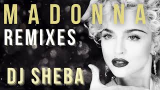 💜 Madonna 💥 Remixes 🪐 2024 🏆 DJ Sheba ⚡