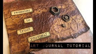 Remember to Trust Yourself - Art Journal Tutorial