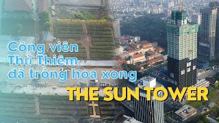 Tiến độ The Sun Tower | Tiến độ công viên ven sông Thủ Thiêm | Saigon71 #thesuntower #thuthiem