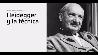 Santiago González Casares | Seminario "Heidegger y la técnica" | E01