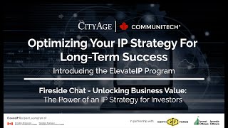 Optimizing your IP strategy for long-term success | Fireside Chat