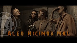 RAISERS - Algo Hicimos Mal Feat. Chris Harms (LORD OF THE LOST) Official Music Video