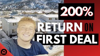 200% Cash on Cash Return on His First Deal!