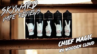 ОБЗОР ЖИДКОСТИ CHIEF MAGIC BY WOODEN CLOUD | Хитрые дессерты