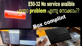 E50-32 no service avalible | sarching for signal @sundirecttech