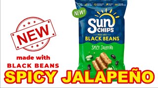 NEW! Sun Chips Spicy Jalapeno (made with Black Beans) November 2022