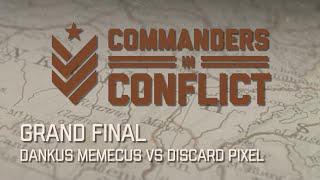 Discard Pixel vs Dankus Memecus | Commanders in Conflict - GRAND FINAL | #hoi4