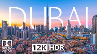 Dubai, United Arab Emirates 12K HDR 60fps Dolby Vision