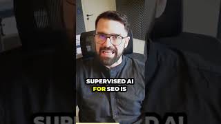 What Is Supervised AI? | 100 Days of SEO - Day 20