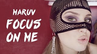 Maruv - Focus On Me