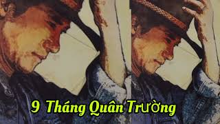 Chế Linh  - 9 Tháng Quân Trường  - Nhạc Xưa