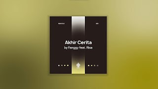 Fanggy & Risa - Akhir Cerita (Official Lyric) | DITMAWA ENTERTAINMENT