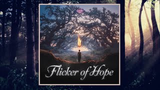 DJ NID - Flicker of Hope🔥Official Audio 2024