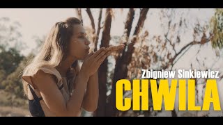 Zbigniew Sinkiewicz  -   Chwila