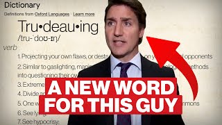 A new word for Trudeau