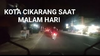 RAMAI.. suasana malam di Cikarang Bekasi