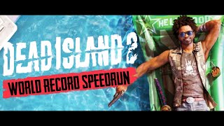 Dead Island 2 Speedrun [FIRST UNDER 2:10 SUB HOUR]