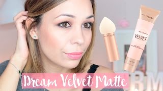 Dream Velvet Matte | Primeras Impresiones