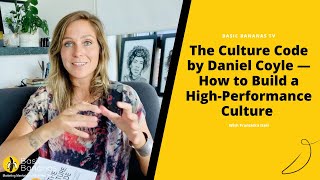 The Culture Code 📕 by Daniel Coyle — How to Build a High-Performance Culture 🎭