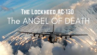 The Lockheed AC-130 | THE ANGEL OF DEATH | 4K | CINEMATIC