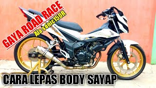 BIKIN TAMPILAN HONDA SONIC MAKIN GAGAH || TUTORIAL LEPAS BODY SAYAP HONDA SONIC 150R