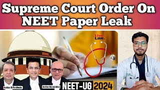 Supreme court on NEET 2024 Paper Leak