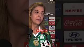 Leila: quando o Palmeiras marca gol, nem comemoro mais, espero o Var!