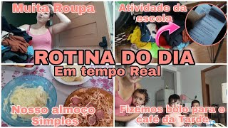 ROTINA DE HOJE em tempo real| Fizemos bolo | Atividade da escola| Dayana Rodrigues Mãe de 3