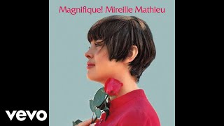 Mireille Mathieu - Un monde avec toi (Audio)