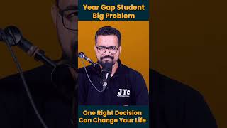 Year Gap Student Big Problem #video