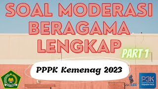 Soal Moderasi Beragama Lengkap PPPK Kemenag 2023 - Part 1 #PPPK #PPPKKemenag #ModerasiBeragama