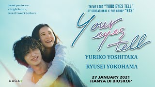 Your Eyes Tell Official Trailer Indonesia