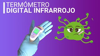 TERMÓMETRO DIGITAL INFRARROJO